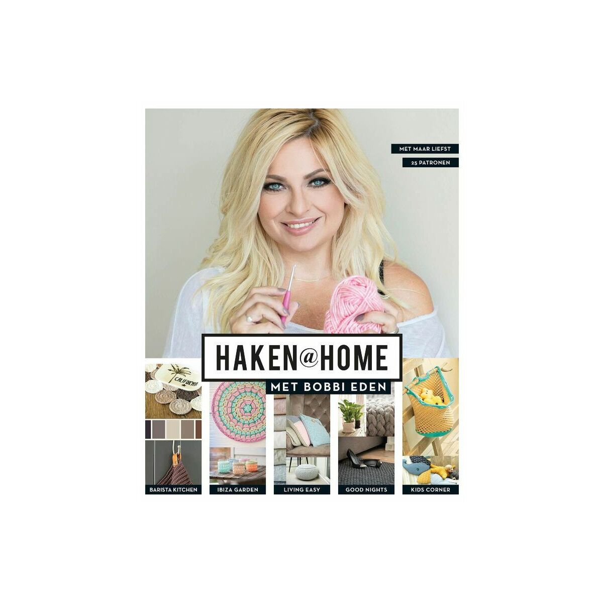 Haken @home met Bobbi Eden - Haakboek • Breiwebshop.nl