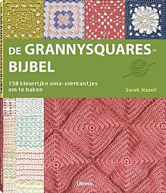 De Grannysquares Bijbel - Sarah Hazell, Haakgids